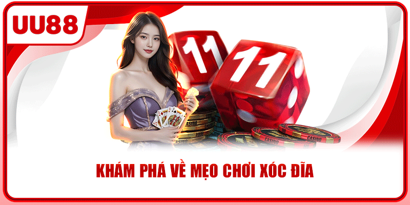 Khám phá về mẹo chơi xóc đĩa Khám phá về mẹo chơi xóc đĩa